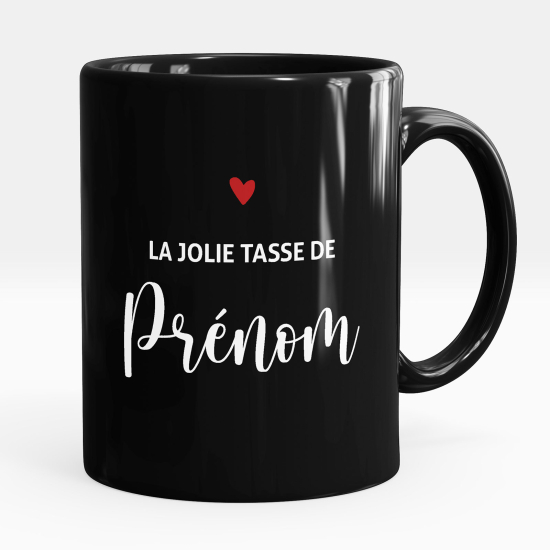 Personalisierte Tasse - Schwarze - Die hübsche Namens-Tasse